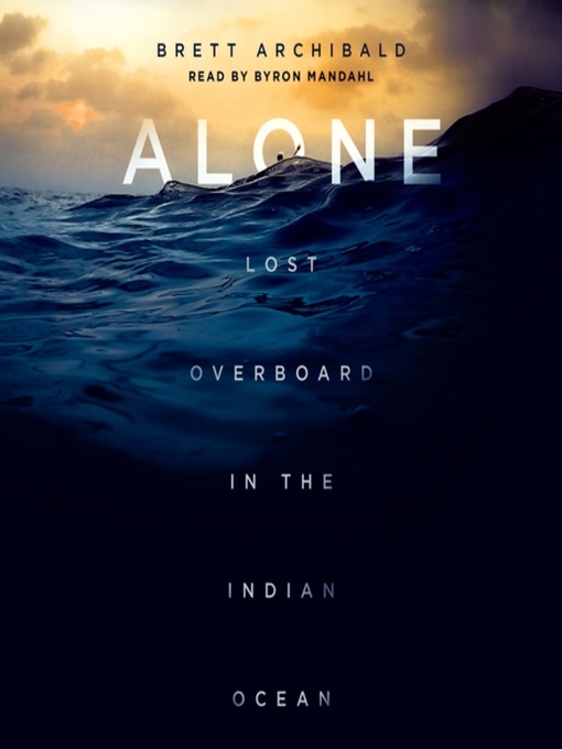 Title details for Alone by Brett Archibald - Available
